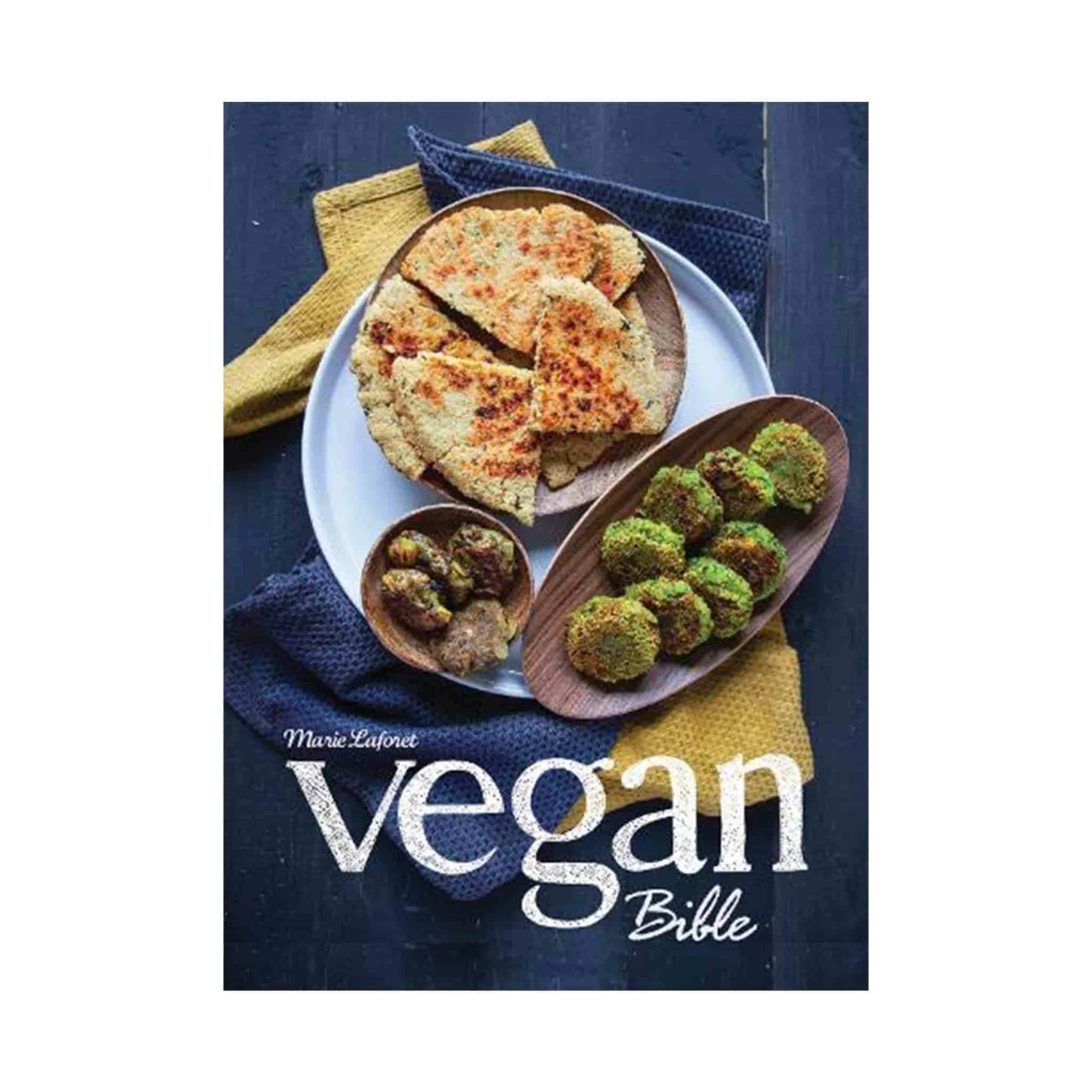 Grub Street Vegan Bible By Marie Laforêt 3 Grub Street Vegan Bible By Marie Laforêt