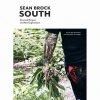 Artisan Division Of Workman Publishing South: Essential Recipes And New Explorations By Sean Brock