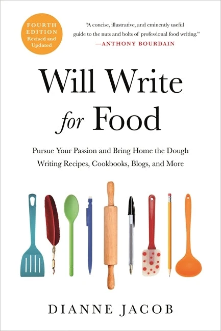 Hachette Books Cookbooks Will Write For Food By Dianne Jacob 3 Hachette Books Cookbooks Will Write For Food By Dianne Jacob