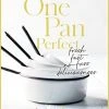 HarperCollins Cookbooks One Pan Perfect By Donna Hay