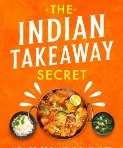 Little, Brown Publishing Group The Indian Takeaway Secret By Kenny McGovern