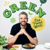 Headlne Publishing Cookbooks Green One Pound Meals By Miguel Barclay