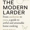 Shambhala Publications Cookbooks The Modern Larder By Michelle Mckenzie 2 Shambhala Publications Cookbooks The Modern Larder By Michelle Mckenzie