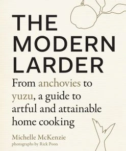 Shambhala Publications Cookbooks The Modern Larder By Michelle Mckenzie