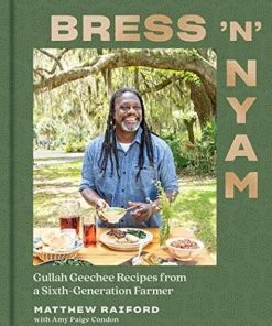 WW Norton & Co Bress 'n' Nyam By Matthew Raiford