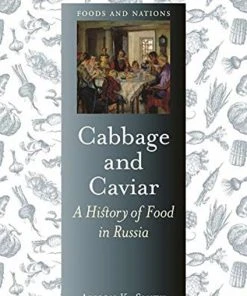 Reaktion Books Cabbage And Caviar By Alison K. Smith