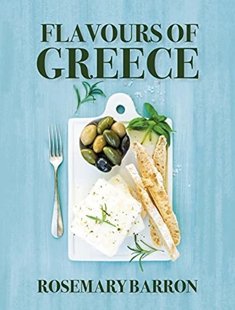 Grub Street Flavours Of Greece By Rosemary Barron 3 Grub Street Flavours Of Greece By Rosemary Barron