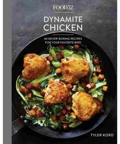 Random House Food52 Dynamite Chicken By Tyler Kord