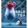 Ebury Cookbooks The Bubble Tea Book By Assad Khan