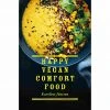Pavilion Happy Vegan Comfort Food By Karoline Joensson Cookbooks 2 Pavilion Happy Vegan Comfort Food By Karoline Joensson Cookbooks