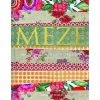 Pavilion Meze By Sally Butcher Cookbooks
